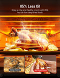 85%Less Oil Enjoy a crisp and healthy crunch with 85% ess oil than deep-fried foods
