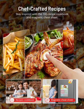 Chef-Crafted Recipes Stay inspired with the 100-recipe cookbook and magnetic cheat sheet